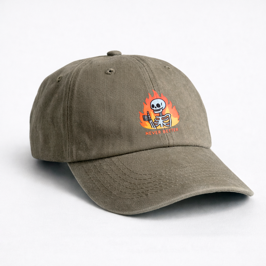 Gorra Drill Lavado "Never Better"